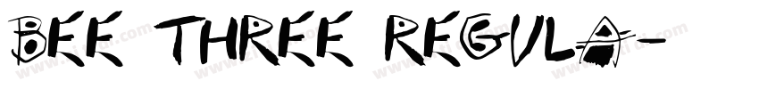 Bee Three Regula字体转换